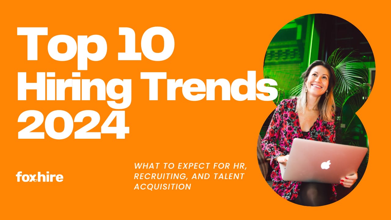 Graphic with the text 'Top 10 Hiring Trends' on an orange background.